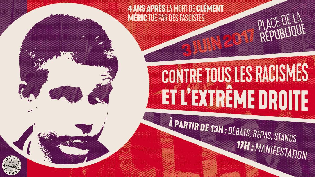 Week end de mobilisation les 3 et 4 juin 2017, 4 ans après la mort de Clément Méric