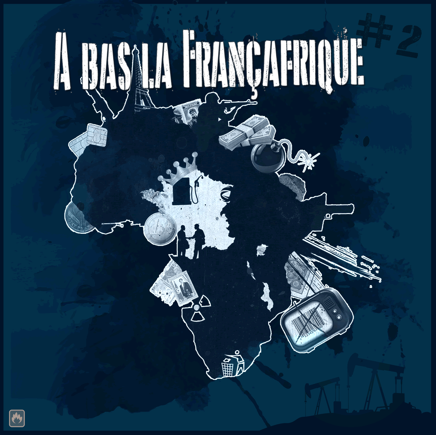 La compilation "À bas la Françafrique #2" disponible en libre téléchargement La compilation "À bas la Françafrique #2" disponible en libre téléchargement