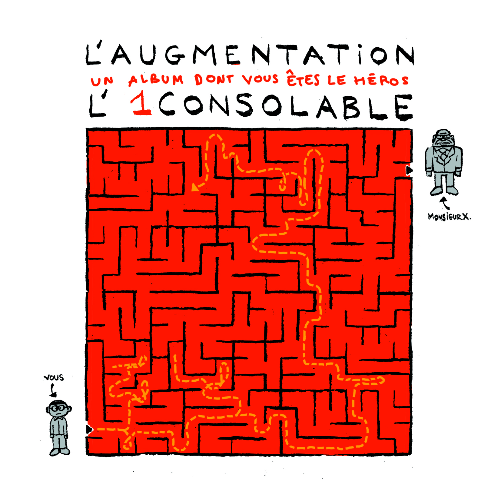 Nouvel album de L’1consolable "L’augmentation, un album dont vous êtes le héros"