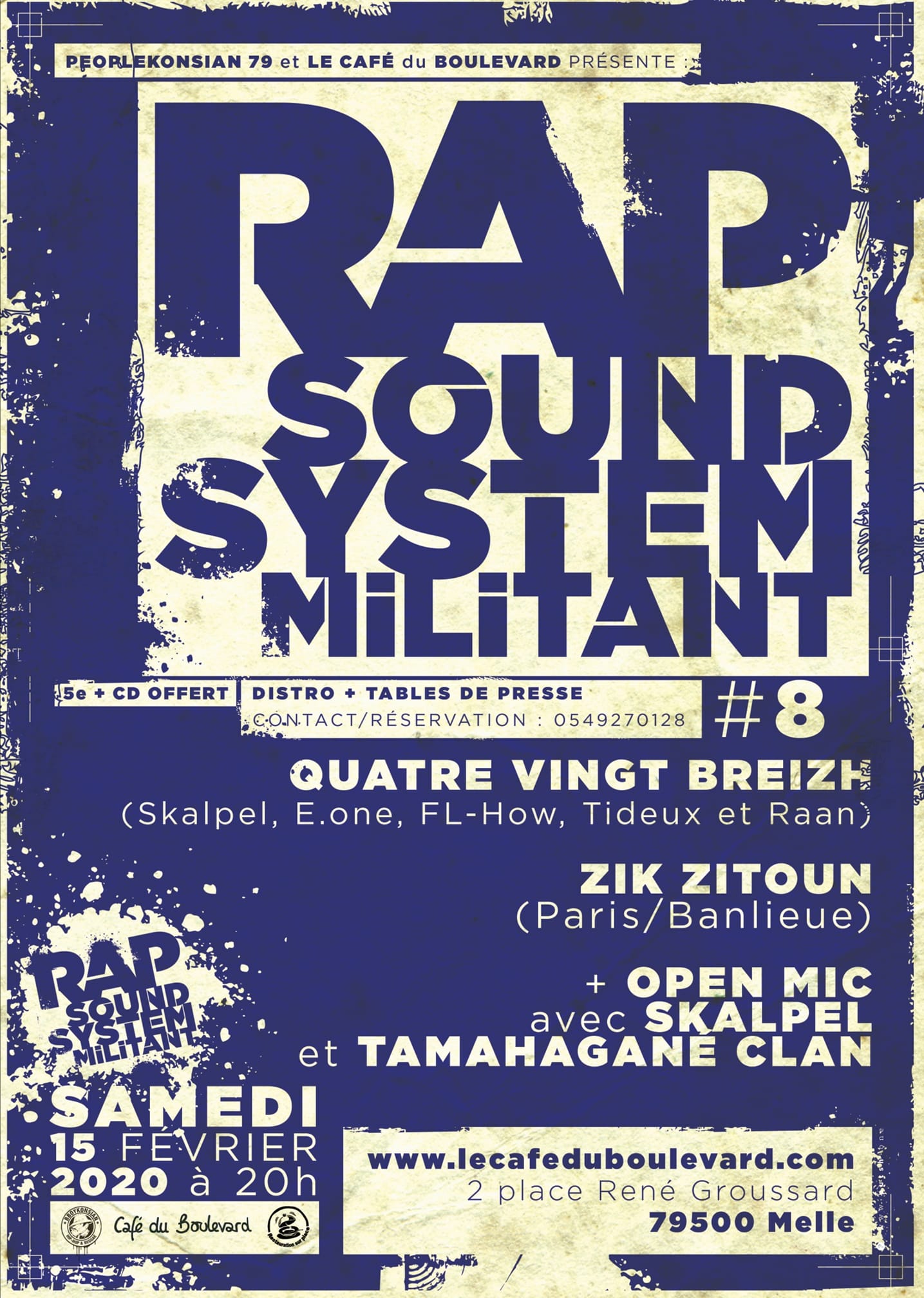 Soirée "Rap & Sound System militant #8" le 15 février 2020 à Melle (79)