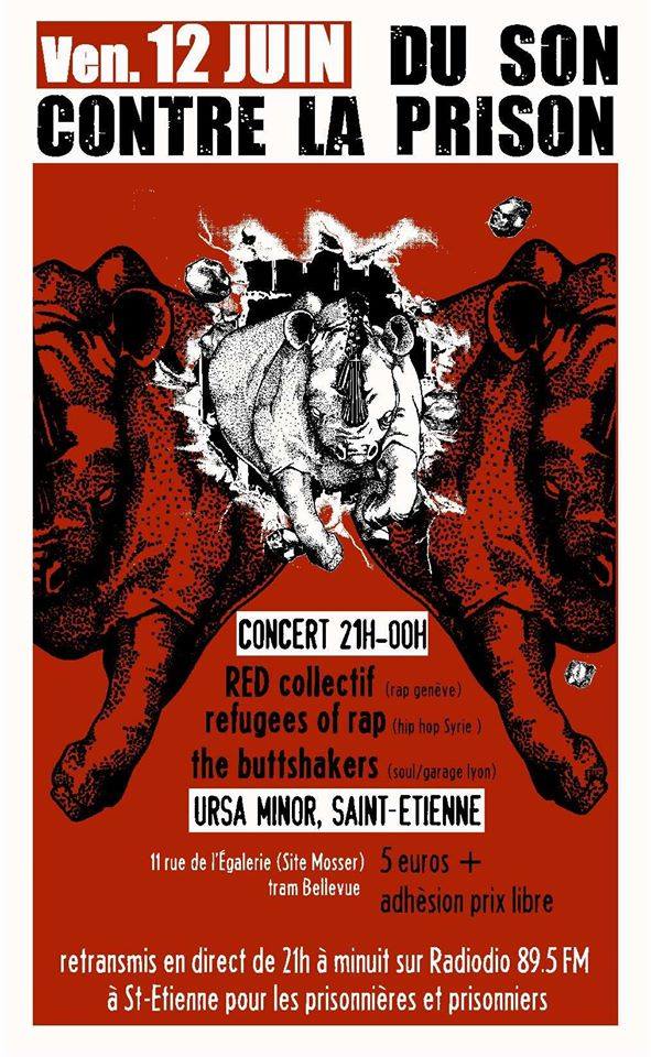 'Du son contre la prison' le vendredi 12 juin 2015 à Saint-Etienne