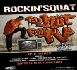 Sortie le 16 octobre 2007 du EP 'Too hot for TV', 11 titres de Rockin'Squat