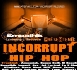 'Incorrupt Hip-Hop' disponible le 20 octobre 2007