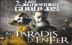 Les Grandes Gueules 'Au paradis d'enfer'