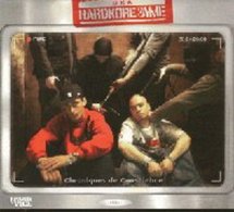 Hardkore &amp; Ame 'Chroniques de conscience'