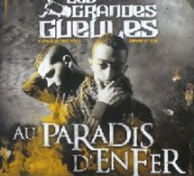 Les Grandes Gueules 'Au paradis d'enfer'
