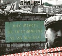 Skalpel 'Luttez ! Résistez ! Organisez-vous !'