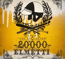 L'album '20000 elmetti' de Signor K &amp; Joe Cagliostro à télécharger