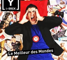 'Le meilleur des mondes', premier album de Igrek