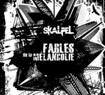 Sortie du livre de Skalpel 'Fables de la mélancolie'