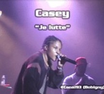 Casey 'Je lutte'