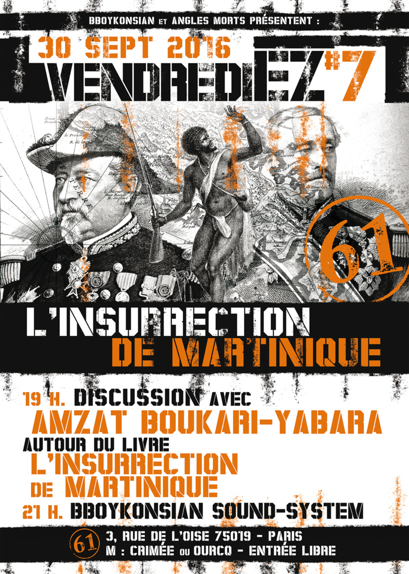 Discussion autour du livre 'L'insurrection de Martinique' + BBoyKonsian Sound System à Paris le 30 septembre 2016
