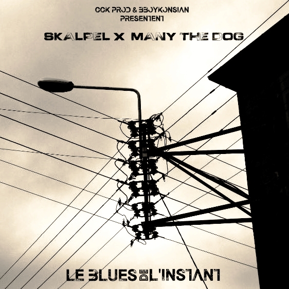 Sortie du EP "Le blues de l'instant" de Skalpel x Many the Dog le 17 octobre 2017