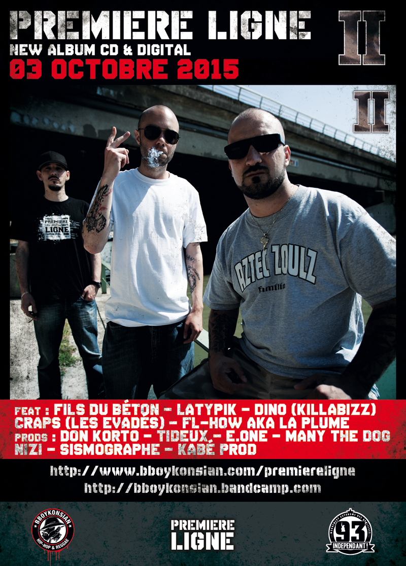 Sortie du nouvel album de Première Ligne 'II' le 03 octobre 2015 Sortie du nouvel album de Première Ligne 'II' le 03 octobre 2015