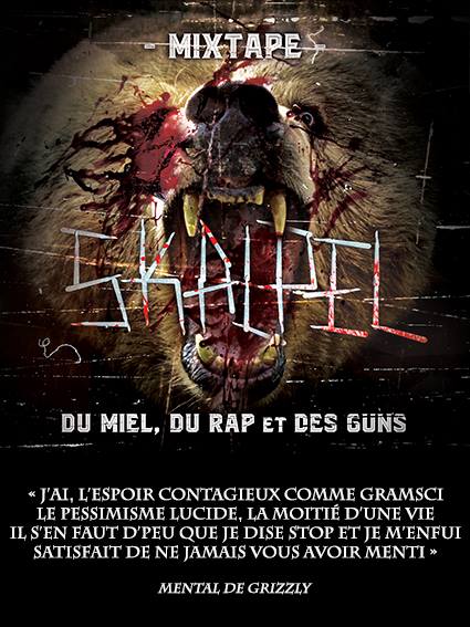 Flyers de la Mixtape de Skalpel 'Du miel, du rap et des guns'