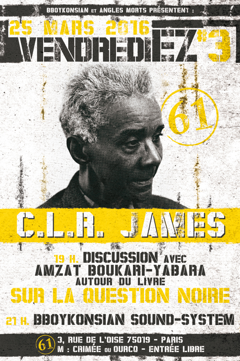 Discussion autour du livre 'Sur la question noire' + BBoyKonsian Sound System à Paris le 25 mars 2016