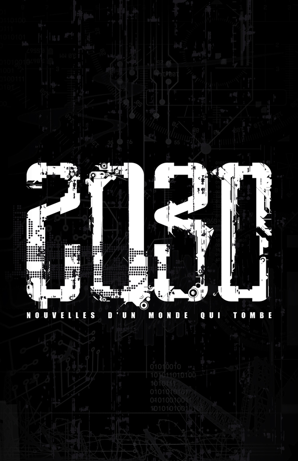 Présentation de '2030: Nouvelles d'un monde qui tombe'