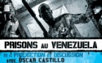 "VendrediEZ #11 : Prisons au Venezuela"