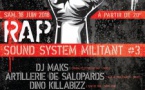Rap & Sound System militant #3