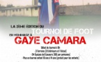 Tournoi de foot en hommage à Gaye Camara - 2ème édition