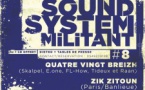 Rap & Sound System militant #8