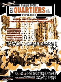 'Forum Social des Quartiers Populaires' à Nanterre les 3, 4 et 5 octobre 2008