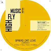 Mix promo - High Fly Music 'Spread dat love Riddim'