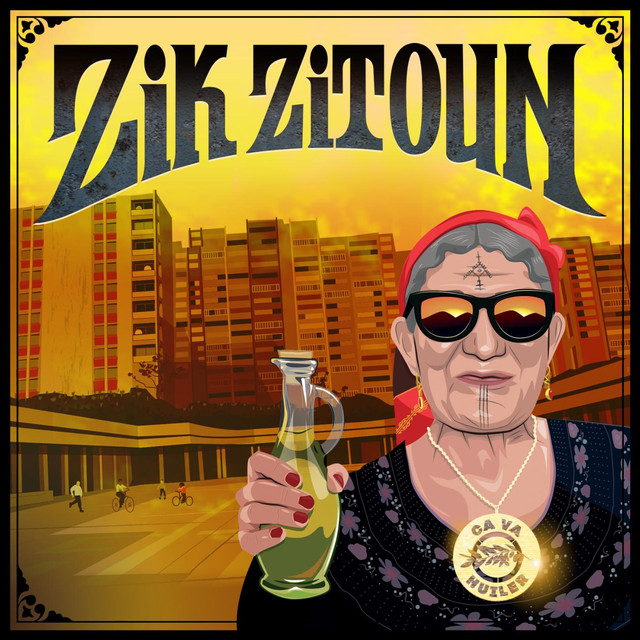 Premier album de Zik Zitoun "Ça va huiler"