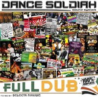 'Full Dub', mixtape du Dance Soldiah Sound 100% dubplates