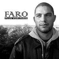 Le 2ème album de Faro (Al-Fami), 'Plus voir Paris', en libre téléchargement