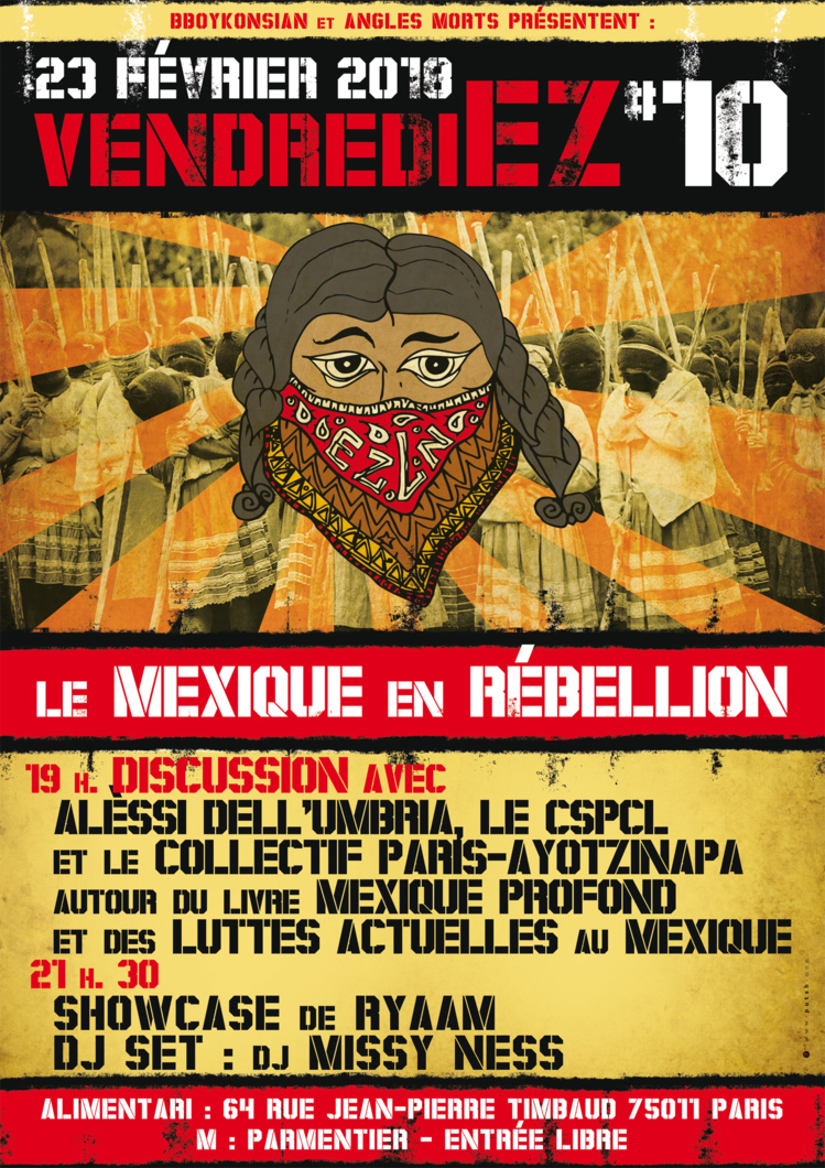 VendrediEZ #10 : Le Mexique en rébellion le 23 février 2018 à Paris VendrediEZ #10 : Le Mexique en rébellion le 23 février 2018 à Paris