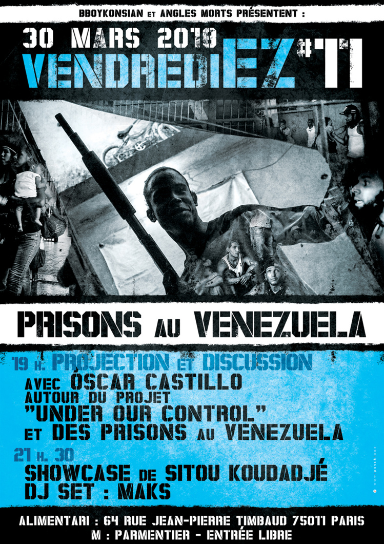 "VendrediEZ #11 : Prisons au Venezuela" le 30 mars 2018 à Paris "VendrediEZ #11 : Prisons au Venezuela" le 30 mars 2018 à Paris