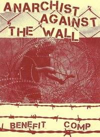 Fanzine + Double CD en soutien au collectif 'Anarchists against the Wall'