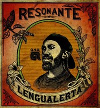 Lengualerta, artiste du Chiapas, propose son album 'Resonante'