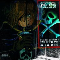 76 os présente la mixtape 'C'est qui ce con là?' 76 os présente la mixtape 'C'est qui ce con là?'