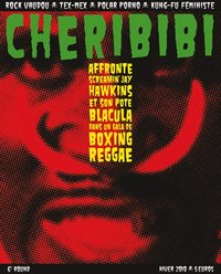 Sortie prochaine du 'Chéribibi N°6' Sortie prochaine du 'Chéribibi N°6'