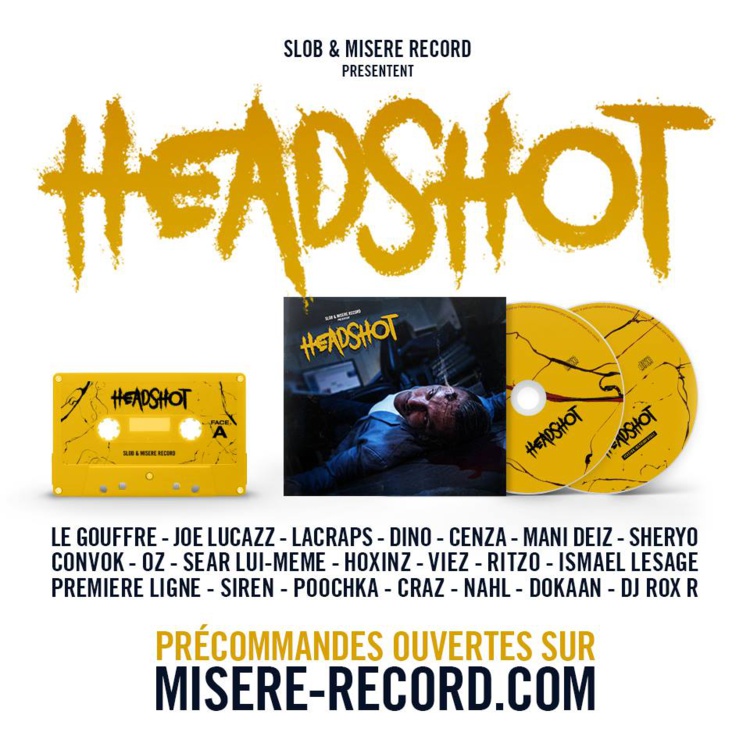 Précommandes du projet "Headshot" de Slob & Misère Record