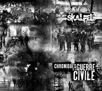 Sortie du nouvel album de Skalpel 'Chroniques de guerre civile' Sortie du nouvel album de Skalpel 'Chroniques de guerre civile'