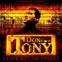 Sortie de l'album 'La vie est un combat' de Don Tony