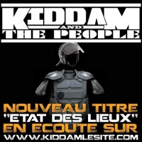 Kiddam and the People 'Etat des lieux'
