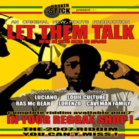 Riddim 'Let them talk' par Broken Stick records