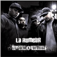 Nouvel album de La Rumeur 'Du coeur à l'outrage' le 23 avril 2007