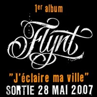 Album de Flynt 'J'éclaire ma ville' pour le 28 mai 2007