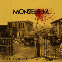 Monsieur M 'Les zoniers'