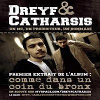 Dreyf & Catharsis 'Comme dans un coin du Bronx'