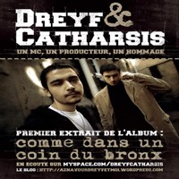 Dreyf & Catharsis 'Comme dans un coin du Bronx' Dreyf & Catharsis 'Comme dans un coin du Bronx'