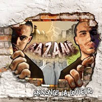 Sortie du Street CD 'Bazané annonce la couleur' Sortie du Street CD 'Bazané annonce la couleur'