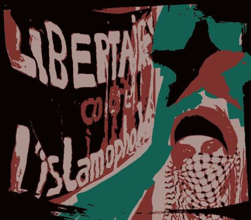 Libertaires contre l’islamophobie - Tract du 17 avril 2016