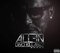 Dino (Killabizz) 'All-in'