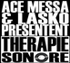 Mix promo - Ace-Messa &amp; Lasko 'Thérapie sonore Vol.1'